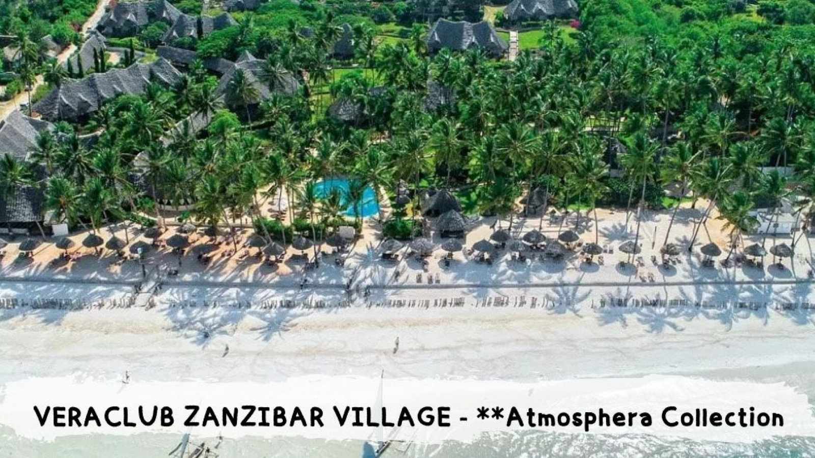 2026 veraclub zanzibar village IN36