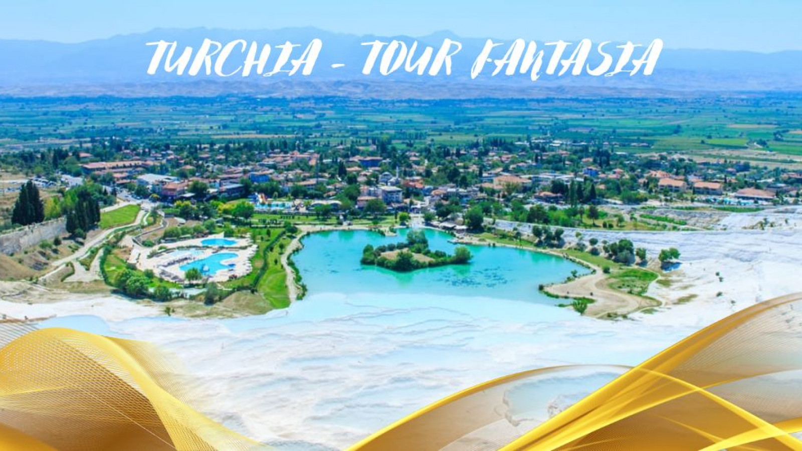 2026 turchia tour fantasia aprile ottobre IN36